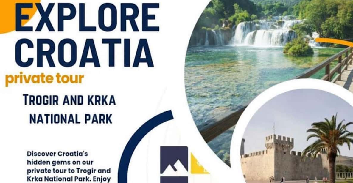 Private tour from Split area: Trogir and Krka National Park - Should you book the Split area: Trogir and Krka private tour?