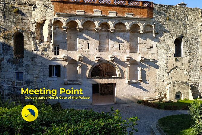 Split: Diocletian's Palace Walking and Wine Tasting Tour - The Golden Gate Start: Where the Tour Really Gets You Oriented